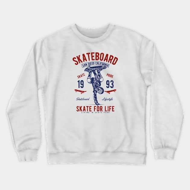 Retro Skate For Life Crewneck Sweatshirt by Rebus28